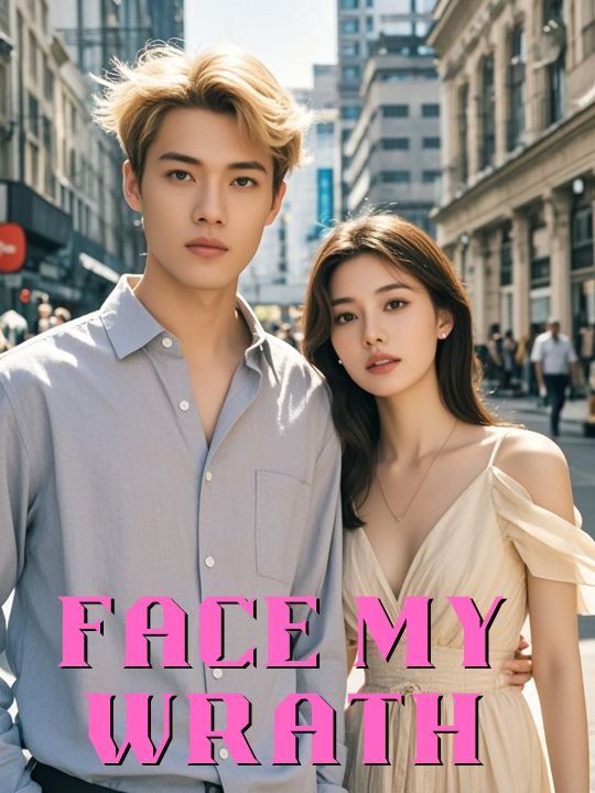 Face My Wrath